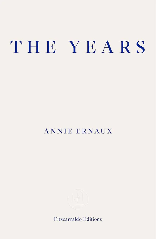 The Years Kitap, Annie Ernaux 