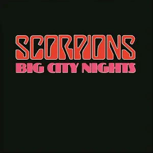 Big City Nights Single, Scorpions 