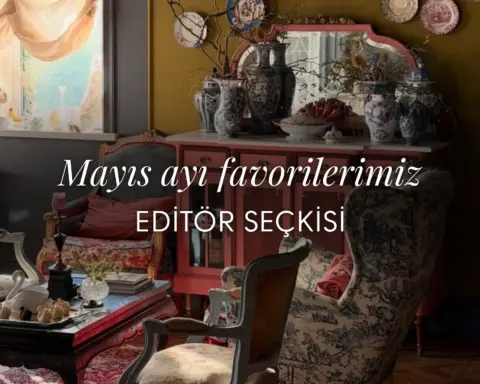 InStyle Home editörleri seçti: Mayıs ayı favorilerimiz