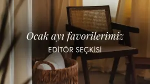 InStyle Home editörleri seçti: Ocak ayı favorilerimiz