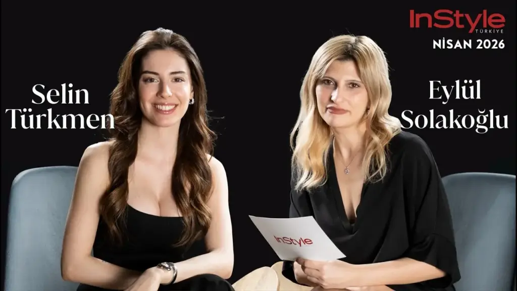 Selin Türkmen'le #TalkInStyle YouTube'da!