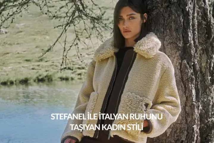 Stefanel ile İtalyan ruhunu taşıyan kadın stili